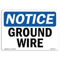 Signmission Safety Sign, OSHA Notice, 3.5" Height, Ground Wire Sign, Landscape, 10PK OS-NS-D-35-L-13170-10PK